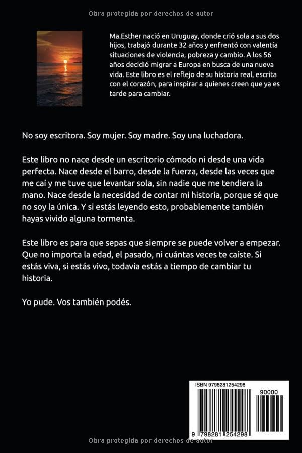 Siempre se puede: Una historia real de lucha, amor y esperanza.